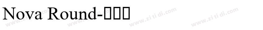 Nova Round字体转换